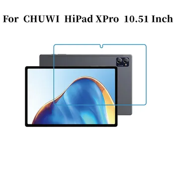9H shkon Xhami për CHUWI HiPad XPro 10.51 Inch Tabletë Mbrojtës Ekran të Filmit për Chuwi hipad xpro 10.51